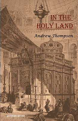 eBook (pdf) In the Holy Land de Andrew Thomson