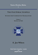 eBook (pdf) The Old Syriac Gospels, Studies and Comparative Translations de Jan Wilson