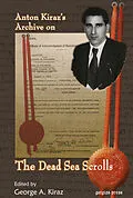E-Book (pdf) Anton Kiraz's Archive on the Dead Sea Scrolls von George Kiraz