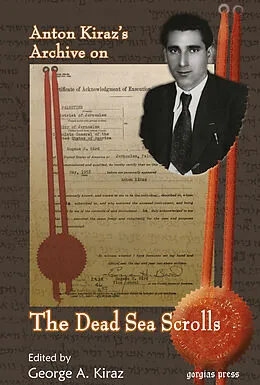 E-Book (pdf) Anton Kiraz's Archive on the Dead Sea Scrolls von George Kiraz