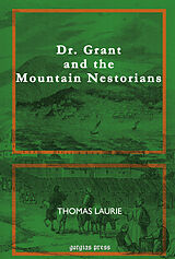 eBook (pdf) Dr. Grant and the Mountain Nestorians de Thomas Laurie