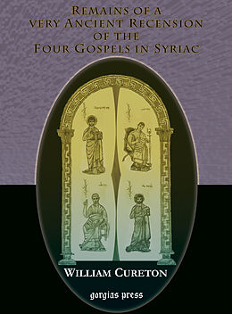 eBook (pdf) Remains of a Very Ancient Recension of the Four Gospels in Syriac de William Cureton