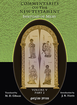 eBook (pdf) The Commentaries on the New Testament of Isho'dad of Merv de Margaret Gibson