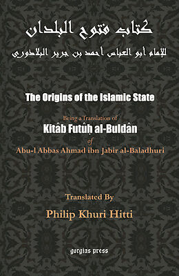 eBook (pdf) The Origins of the Islamic State de Abu-l 'Abbas Ahmad ibn-jabir Al-Baladhuri