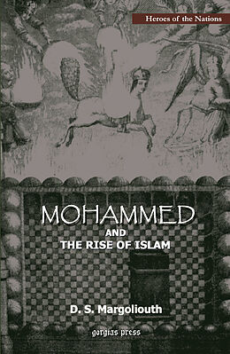 eBook (pdf) Mohammed and the Rise of Islam de David S. Margoliouth