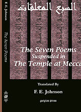 eBook (pdf) The Seven Poems Suspended from the Temple at Mecca de F. E. Johnson