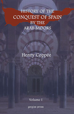 eBook (pdf) History of the Conquest of Spain by the Arab Moors de Henry Coppee