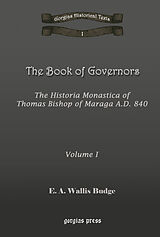 eBook (pdf) The Book of Governors: The Historia Monastica of Thomas of Marga AD 840 de E. A. Wallis Budge