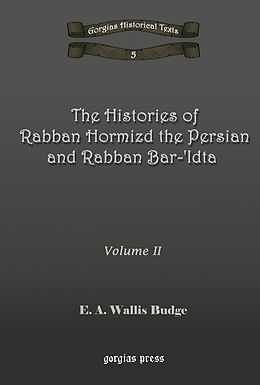 eBook (pdf) The Histories of Rabban Hormizd and Rabban Bar-Idta de E. A. Wallis Budge