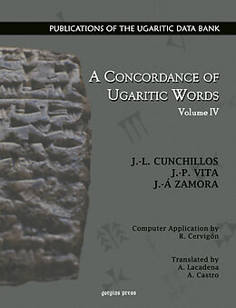 eBook (pdf) A Concordance of Ugaritic Words (Vol 4 of 5) de J. -L. Cunchillos