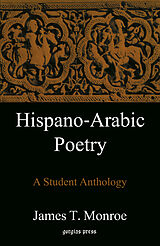 eBook (pdf) Hispano-Arabic Poetry: A Student Anthology de J. T. Monroe