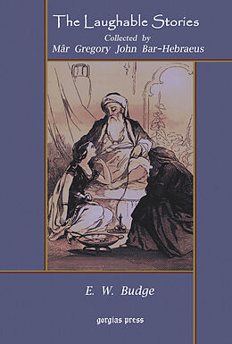 eBook (pdf) The Laughable Stories Collected by Mar Gregory John Bar-Hebraeus de E. A. Wallis Budge