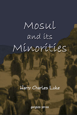 eBook (pdf) Mosul and Its Minorities de H. C. Luke