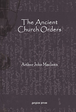 eBook (pdf) The Ancient Church Orders de Arthur John Maclean