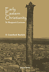 eBook (pdf) Early Eastern Christianity de F. Crawford Burkitt