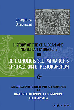 eBook (pdf) De Catholicis seu Patriarchis Chaldaeorum et Nestorianorum de Josephus Aloysius Assemani