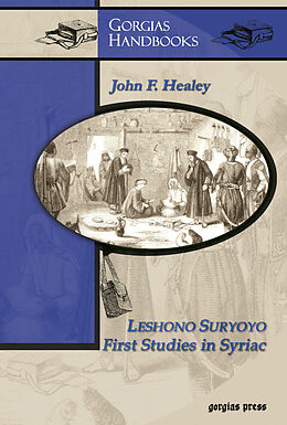 E-Book (pdf) Leshono Suryoyo: First Studies in Syriac von 