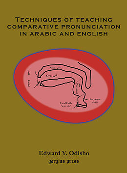 eBook (pdf) Techniques of Teaching Comparative Pronunciation in Arabic and English de Edward Y. Odisho