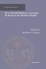 eBook (pdf) How Should Rabbinic Literature Be Read in the Modern World? de 