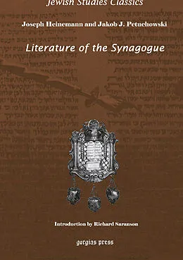 E-Book (pdf) Literature of the Synagogue von Joseph Heinemann, Jacob Petuchowski