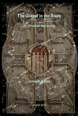 E-Book (pdf) The Gospel in the Stars von Joseph Augustus Seiss