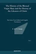 E-Book (pdf) The History of the Blessed Virgin Mary and the History of the Likeness of Christ von E. A. Wallis Budge