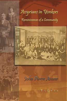 E-Book (pdf) Assyrians in Yonkers von John Pierre Ameer