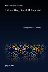 E-Book (pdf) Fatima, Daughter of Muhammad von Christopher Paul Clohessy