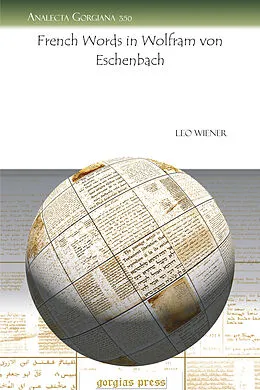E-Book (pdf) French Words in Wolfram von Eschenbach von Leo Wiener
