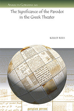 eBook (pdf) The Significance of the Parodoi in the Greek Theater de Kelley Rees