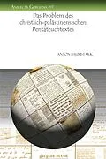 E-Book (pdf) Das Problem des christlich-palästinensischen Pentateuchtextes von Anton Baumstark