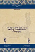 E-Book (pdf) Studies in Ottoman Naval History and Maritime Geography von Svat Soucek