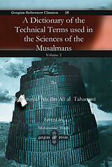 eBook (pdf) A Dictionary of the Technical Terms used in the Sciences of the Musalmans de Muhammad Ala ibn Ali al Tahanawi