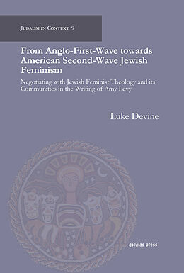 eBook (pdf) From Anglo-First-Wave towards American Second-Wave Jewish Feminism de Luke Devine