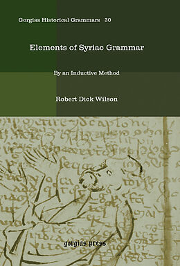 eBook (pdf) Elements of Syriac Grammar de Robert Dick Wilson