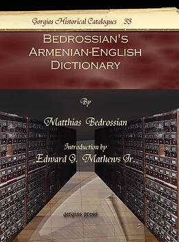 E-Book (pdf) Bedrossian's Armenian-English Dictionary von Matthias Bedrossian