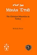 E-Book (pdf) The Christian Minorities in Turkey von Wilhelm Baum