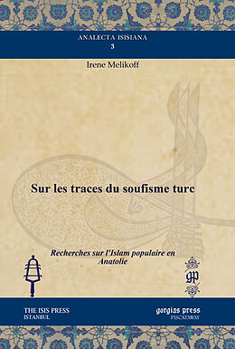 E-Book (pdf) Sur les traces du soufisme turc von Irene Melikoff