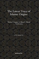 eBook (pdf) The Latent Trace of Islamic Origins de John Jandora