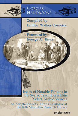 eBook (pdf) Index of Notable Persons in the Syriac Tradition within Select Arabic Sources de 