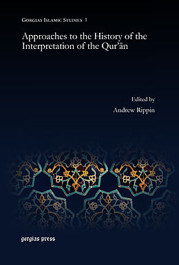 eBook (pdf) Approaches to the History of the Interpretation of the Qur'an de 