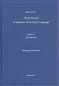 E-Book (pdf) Syriac Orthography (A Grammar of the Syriac Language, Volume 1) von George Kiraz