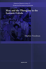 eBook (pdf) Man and the Theogony in the Lurianic Cabala de Daphne Freedman