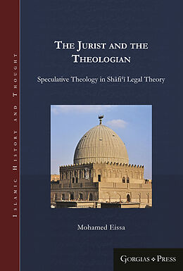 eBook (pdf) The Jurist and the Theologian de Mohamed Abdelrahman Eissa