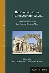 eBook (pdf) Religious Culture in Late Antique Arabia de 