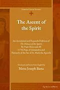 E-Book (pdf) The Ascent of the Spirit von Shenouda III Pope of Alexandria and Patr Shenouda III Pope of Al, Mena Basta