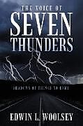 Couverture cartonnée The Voice Of Seven Thunders de Edwin L. Woolsey