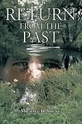 E-Book (epub) Return from the Past von Michael D. Young