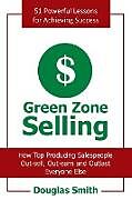 Couverture cartonnée Green Zone Selling de Douglas Smith