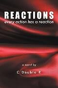 Kartonierter Einband Reactions von C. Double R.